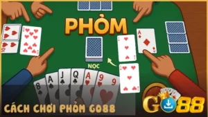 Trải nghiệm phỏm Go88 mang đến niềm vui chiến thuật cùng cơ hội thắng lớn mọi lúc