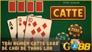 GO88 mang đến trải nghiệm Catte đỉnh cao nơi người chơi khẳng định bản lĩnh qua từng ván bài.