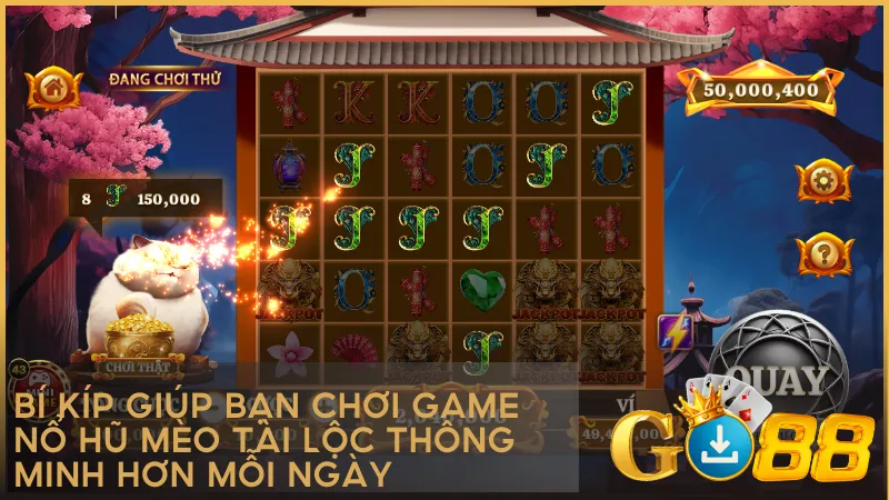 Tối ưu chiến thuật quay và nắm bắt thời điểm vàng để tăng cơ hội trúng lớn