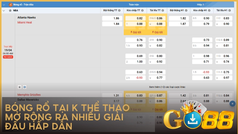 Bóng rổ tại K Thể Thao mở rộng ra nhiều giải đấu hấp dẫn
