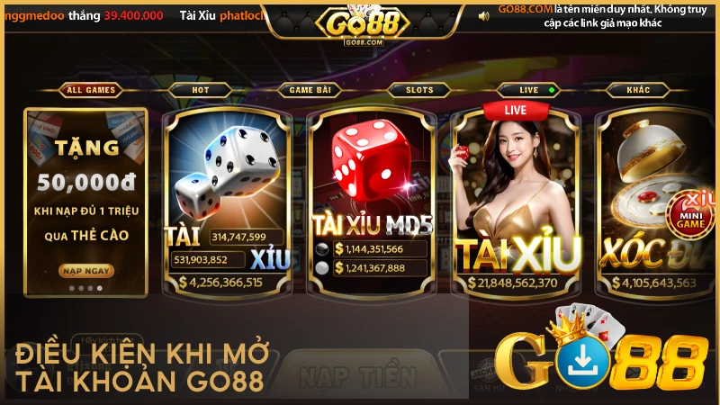 Điều kiện khi mở tài khoản GO88