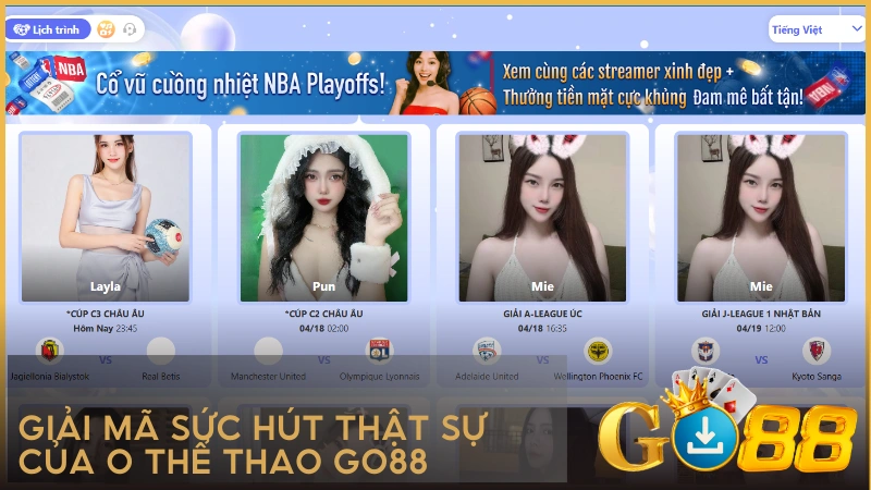 Giải mã sức hút thật sự của O Thể Thao GO88