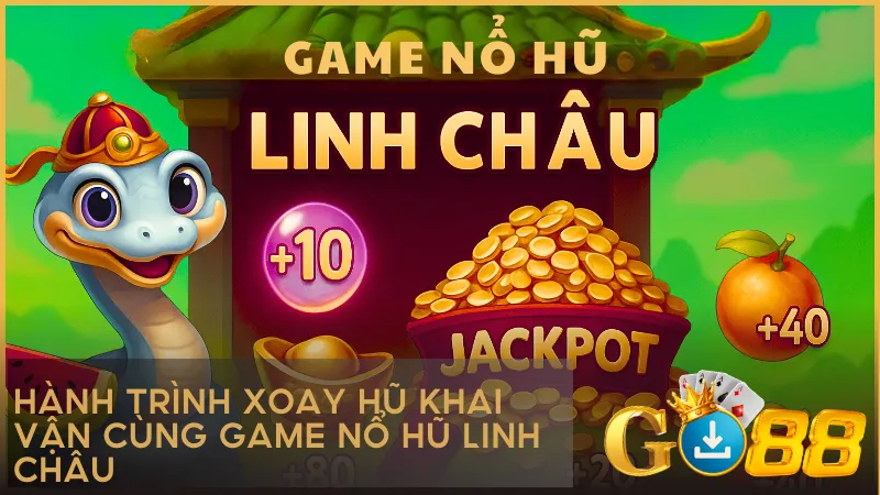 Khởi đầu hành trình săn Linh Châu cùng linh vật may mắn trong không gian rực sắc xuân.