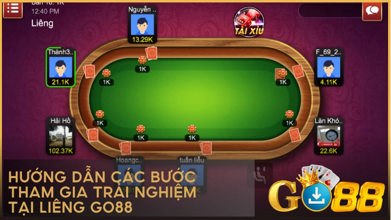 Hướng dẫn các bước tham gia trải nghiệm tại Liêng GO88