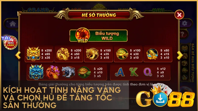 Kích hoạt tính năng vàng và chọn hũ để tăng tốc săn thưởng