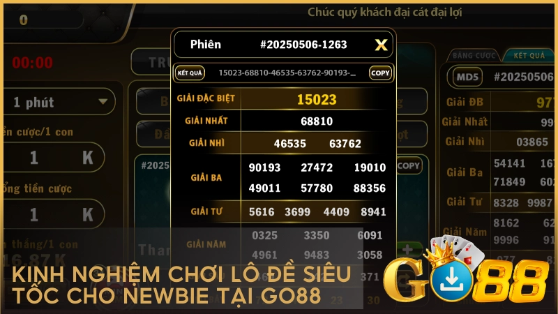 Kinh nghiệm chơi Lô Đề Siêu Tốc cho newbie tại GO88