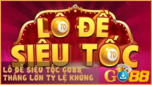 Lô Đề Siêu Tốc