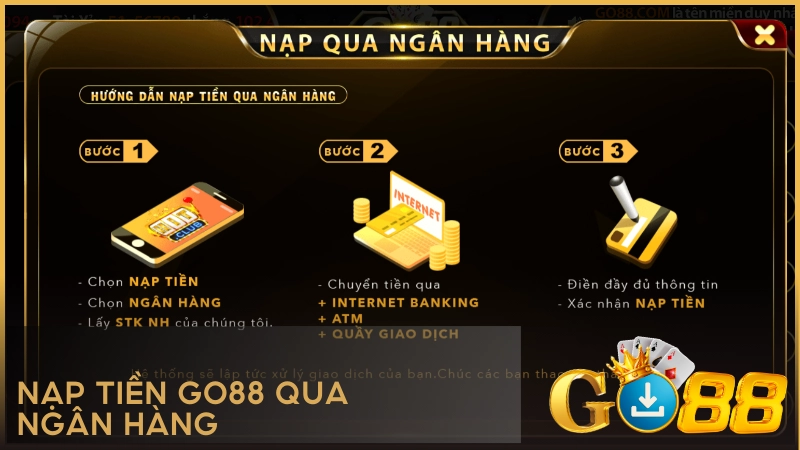 Nạp tiền GO88 qua ngân hàng
