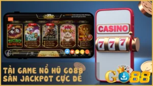 Tải game Nổ Hũ